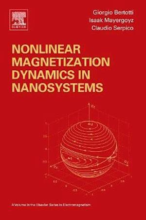 Nonlinear Magnetization Dynamics in Nanosystems