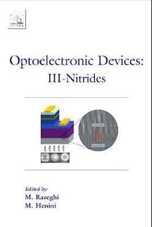 Optoelectronic Devices: III Nitrides