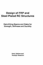 Design of FRP and Steel Plated RC Structures