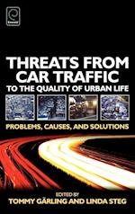 Threats from Car Traffic to the Quality of Urban Life