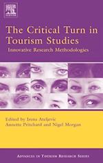 The Critical Turn in Tourism Studies