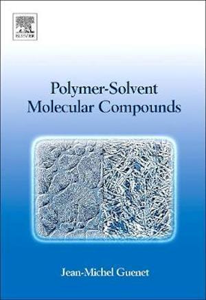 Polymer-Solvent Molecular Compounds