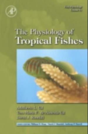 Fish Physiology: The Physiology of Tropical Fishes