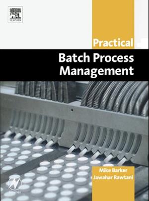 Practical Batch Process Management