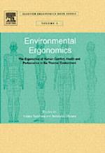 Environmental Ergonomics - The Ergonomics of Human Comfort, Health, and Performance in the Thermal Environment