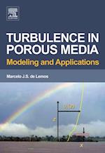 Turbulence in Porous Media