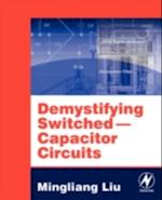 Demystifying Switched Capacitor Circuits