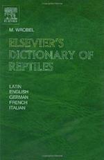 Elsevier's Dictionary of Reptiles