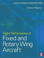 Flight Performance of Fixed and Rotary Wing Aircraft