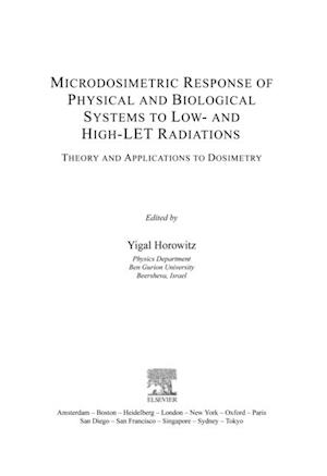 Microdosimetric Response of Physical and Biological Systems to Low- and High-LET Radiations