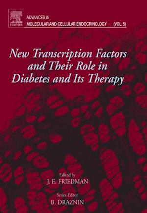 New Transcription Factors and Their Role in Diabetes and Therapy