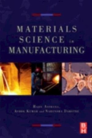 Materials Processing and Manufacturing Science