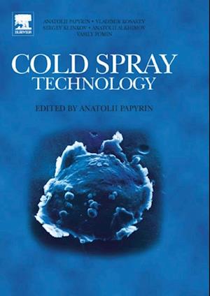 Cold Spray Technology
