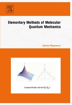 Elementary Methods of Molecular Quantum Mechanics