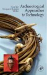 Archaeological approaches to technology