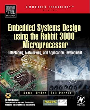 Embedded Systems Design using the Rabbit 3000 Microprocessor