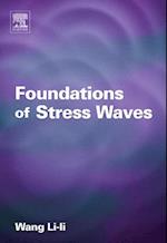 Foundations of Stress Waves