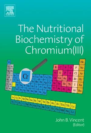 Nutritional Biochemistry of Chromium(III)