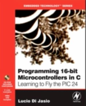 Programming 16-Bit PIC Microcontrollers in C