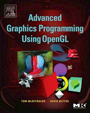 Advanced Graphics Programming Using OpenGL