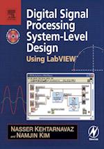 Digital Signal Processing System-Level Design Using LabVIEW