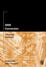 QMS Conversion: A Process Approach