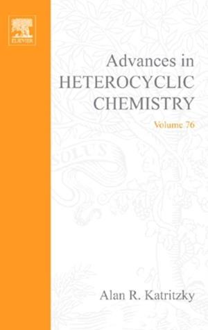 Advances in Heterocyclic Chemistry