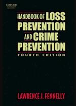 Handbook of Loss Prevention and Crime Prevention