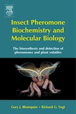 Insect Pheromone Biochemistry and Molecular Biology