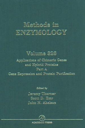 Applications of Chimeric Genes and Hybrid Proteins, Part A: Gene Expression and Protein Purification
