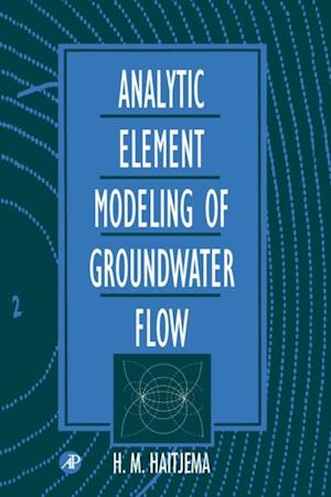 Analytic Element Modeling of Groundwater Flow