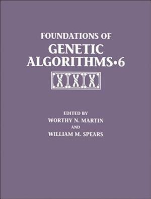 Foundations of Genetic Algorithms 2001 (FOGA 6)