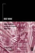 ISO 9000: 2000 Auditing Using the Process Approach