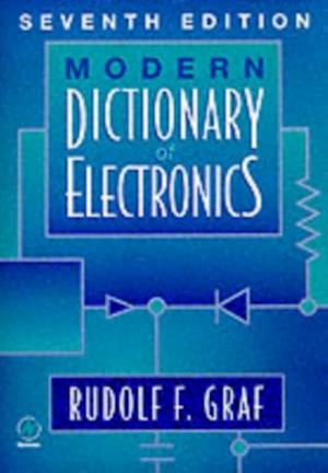 Modern Dictionary of Electronics