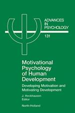 Motivational Psychology of Human Development