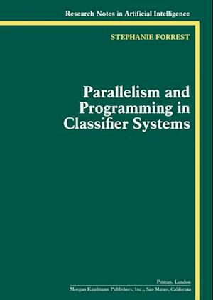 Parallelism and Programming in Classifier Systems