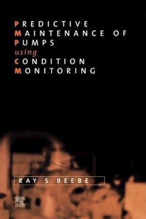 Predictive Maintenance of Pumps Using Condition Monitoring