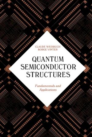 Quantum Semiconductor Structures