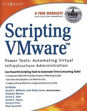 Scripting VMware Power Tools: Automating Virtual Infrastructure Administration