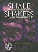 Shale Shaker and Drilling Fluids Systems: