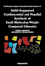 Solid-Supported Combinatorial and Parallel Synthesis of Small-Molecular-Weight Compound Libraries