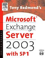 Tony Redmond's Microsoft Exchange Server 2003