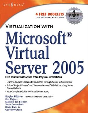 Virtualization with Microsoft Virtual Server 2005