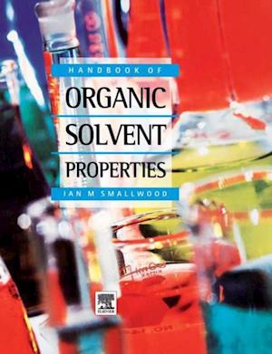 Handbook of Organic Solvent Properties