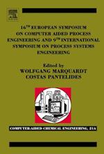 16th European Symposium on Computer Aided Process Engineering and 9th International Symposium on Process Systems Engineering