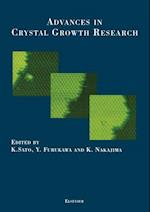 Advances in Crystal Growth Research