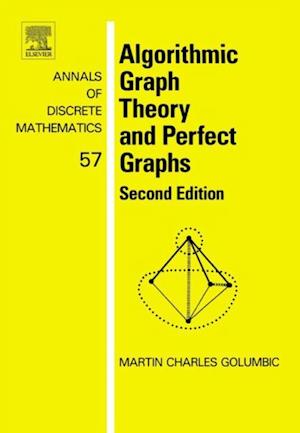 Algorithmic Graph Theory and Perfect Graphs