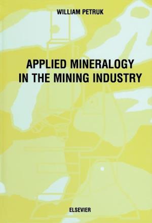 Applied Mineralogy in the Mining Industry