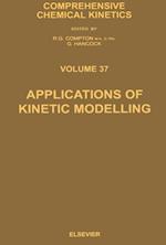 Applications of Kinetic Modelling