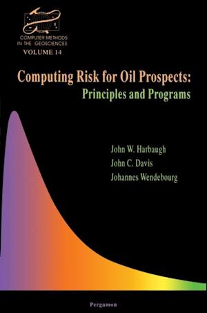 Computing Risk for Oil Prospects: Principles and Programs